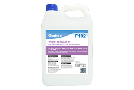 Gadlee嘉得力 F102 Marble thickening crystal surface agent